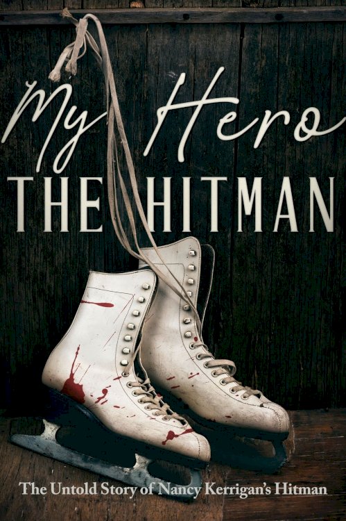 My Hero the Hitman - Movie Poster