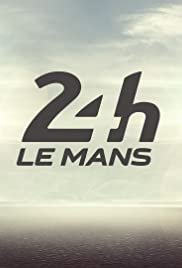 Le Mans 24 Hours 2017 - Movie Poster Le Mans 24 Hours 2017 - Movie Poster