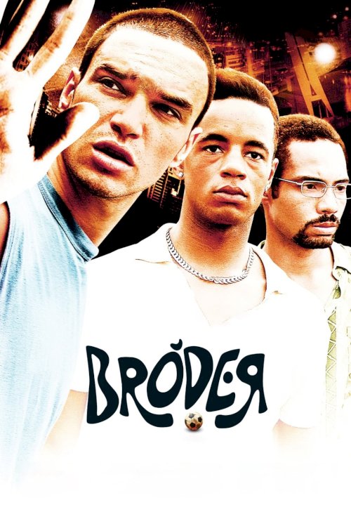 Bróder - Movie Poster Bróder - Movie Poster
