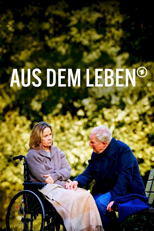 Aus dem Leben - Movie Poster Aus dem Leben - Movie Poster