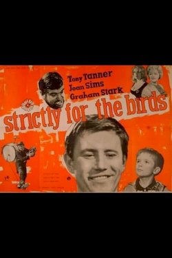 Strictly for the Birds - Movie Poster