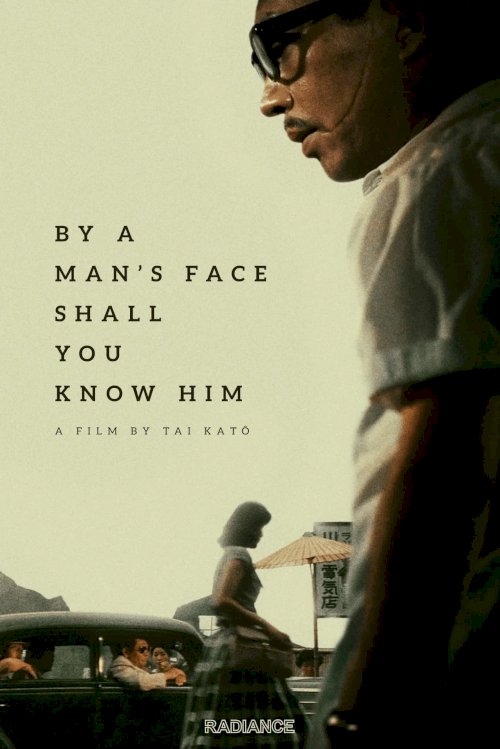 By a Man's Face Shall You Know Him - Movie Poster By a Man's Face Shall You Know Him - Movie Poster