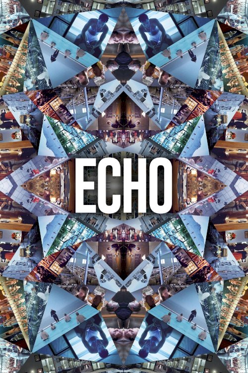 Echo - Movie Poster Echo - Movie Poster