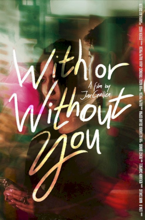With or Without You - Movie Poster With or Without You - Movie Poster