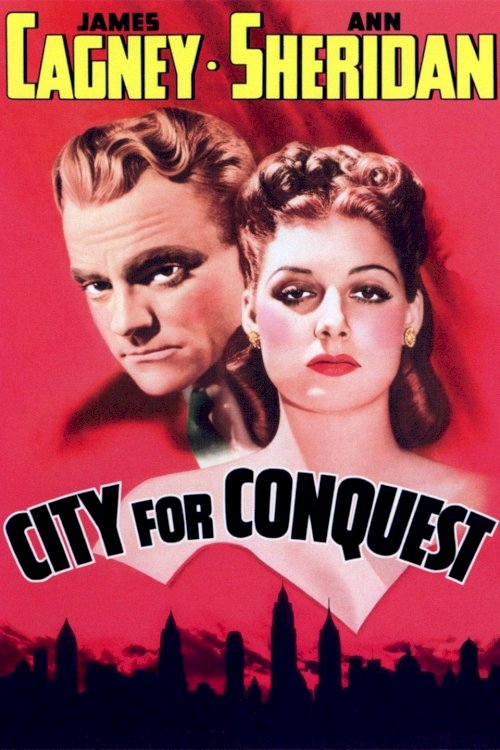 City for Conquest - Movie Poster