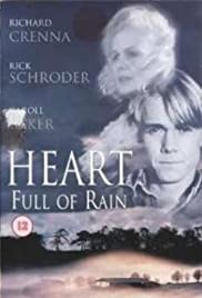 Heart Full of Rain - Movie Poster Heart Full of Rain - Movie Poster