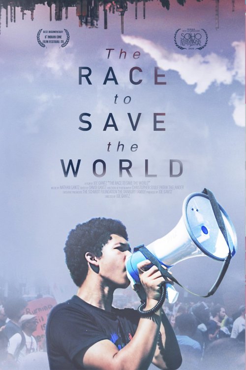 The Race to Save the World - Movie Poster The Race to Save the World - Movie Poster