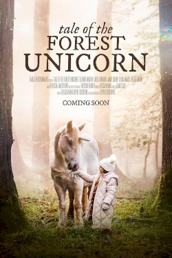 Tale of the Forest Unicorn - Movie Poster Tale of the Forest Unicorn - Movie Poster