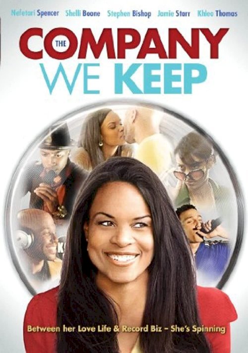 The Company We Keep - Movie Poster The Company We Keep - Movie Poster