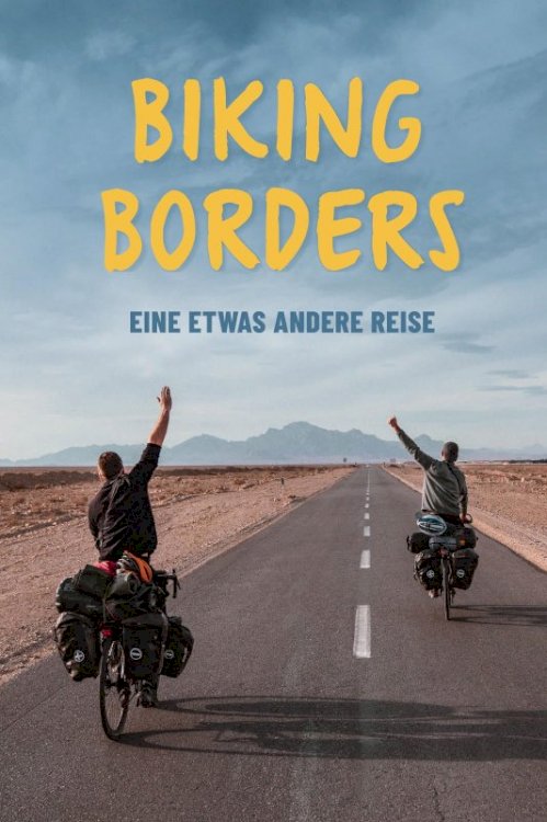 Biking Borders - Movie Poster Biking Borders - Movie Poster