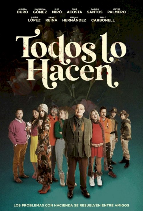 Todos lo hacen - Movie Poster Todos lo hacen - Movie Poster