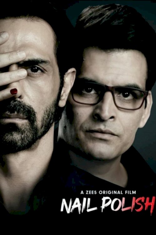 Nail Polish - Movie Poster Nail Polish - Movie Poster