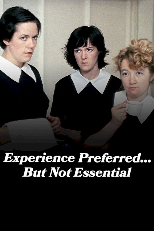 Experience Preferred... But Not Essential - Movie Poster Experience Preferred... But Not Essential - Movie Poster