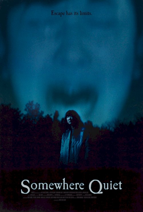 Somewhere Quiet - Movie Poster Somewhere Quiet - Movie Poster