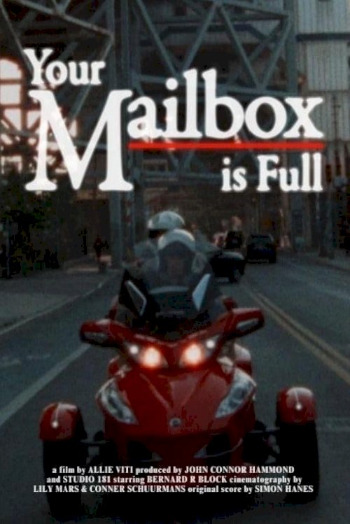 Your Mailbox is Full - Movie Poster Your Mailbox is Full - Movie Poster