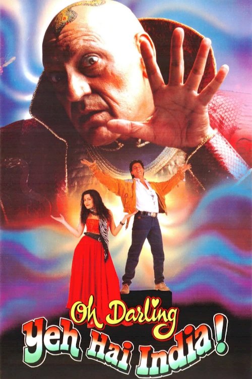 Oh Darling! Yeh Hai India! - Movie Poster Oh Darling! Yeh Hai India! - Movie Poster
