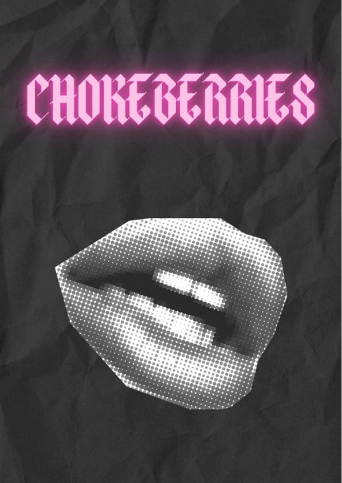Chokeberries - Movie Poster Chokeberries - Movie Poster