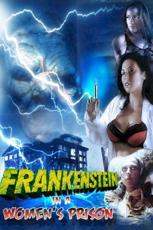 Frankenstein In A Women's Prison - Movie Poster Frankenstein In A Women's Prison - Movie Poster