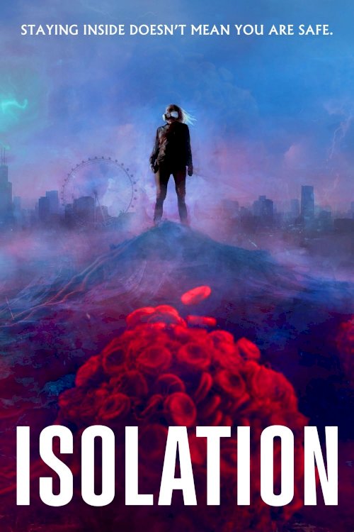 Isolation - Movie Poster Isolation - Movie Poster