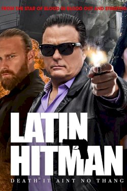 Latin Hitman - Movie Poster Latin Hitman - Movie Poster