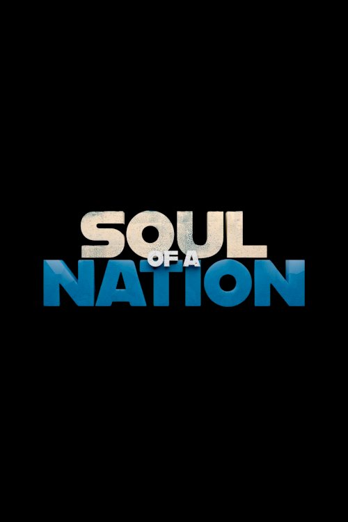 Soul of a Nation - Movie Poster