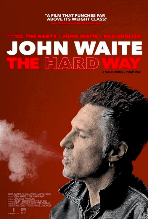 John Waite - The Hard Way - Movie Poster John Waite - The Hard Way - Movie Poster