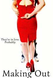 Making Out - Movie Poster Making Out - Movie Poster
