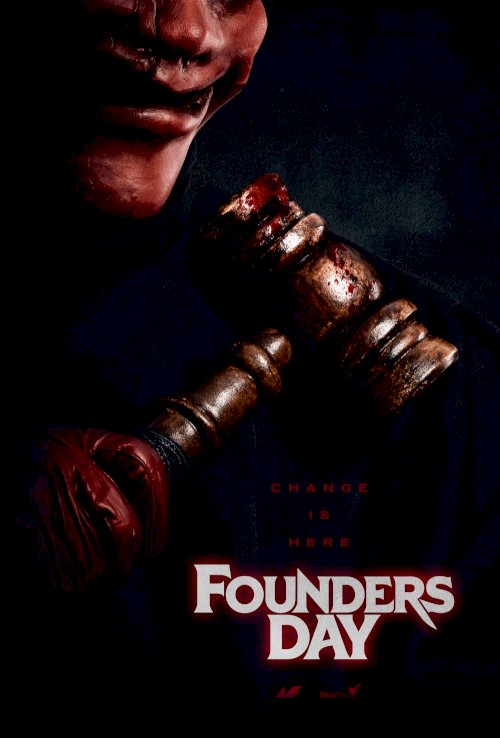 Founders Day - Movie Poster Founders Day - Movie Poster