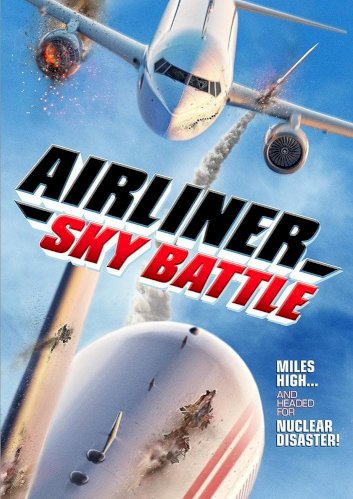 Airliner Sky Battle - Movie Poster Airliner Sky Battle - Movie Poster
