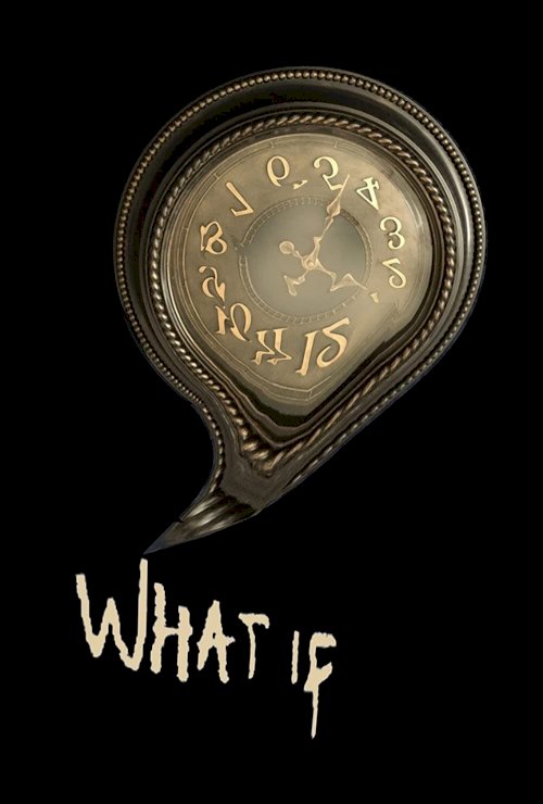 What If - Movie Poster What If - Movie Poster