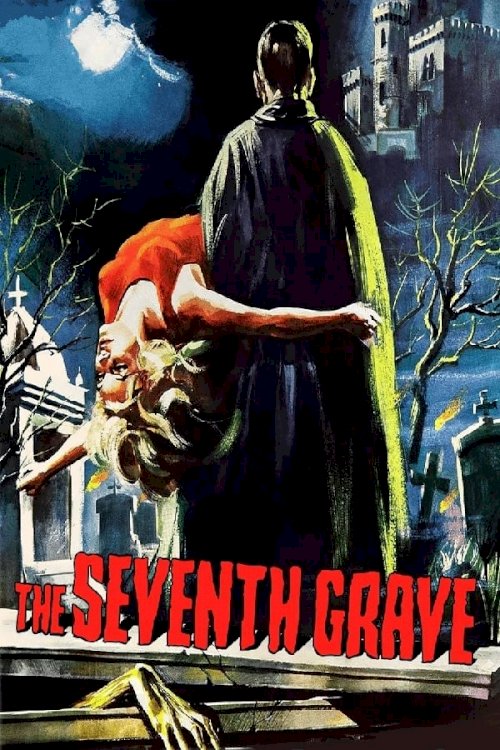 The Seventh Grave - Movie Poster