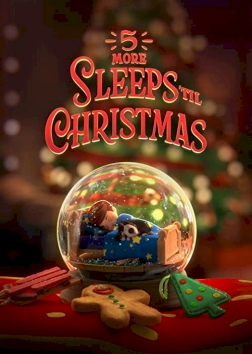 5 More Sleeps 'til Christmas - Movie Poster 5 More Sleeps 'til Christmas - Movie Poster