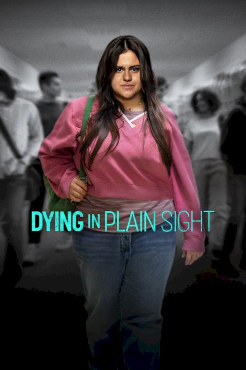 Dying in Plain Sight - Movie Poster Dying in Plain Sight - Movie Poster