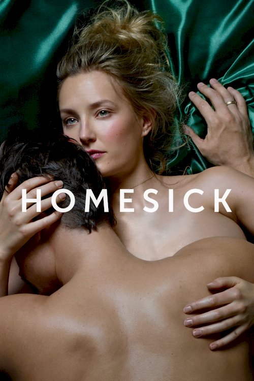Homesick - Movie Poster Homesick - Movie Poster