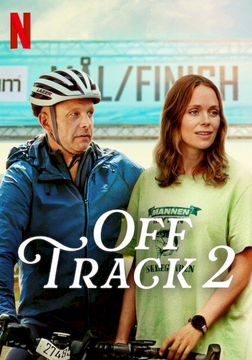 Off Track 2 - Movie Poster Off Track 2 - Movie Poster