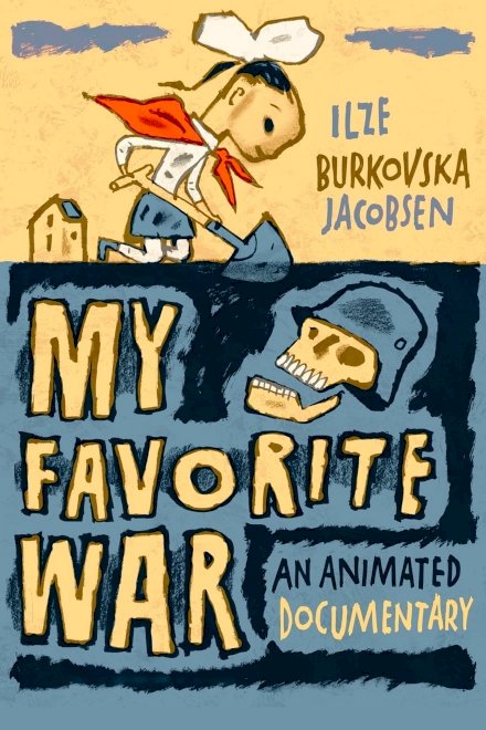 My Favorite War - Movie Poster