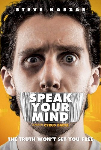 Speak Your Mind - Movie Poster Speak Your Mind - Movie Poster
