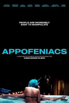 Appofeniacs - Movie Poster Appofeniacs - Movie Poster