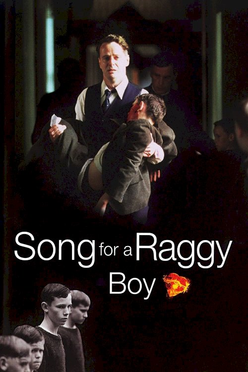 Song for a Raggy Boy - Movie Poster Song for a Raggy Boy - Movie Poster