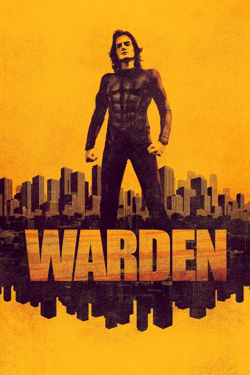 Warden - Movie Poster Warden - Movie Poster