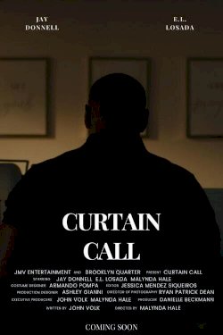 Curtain Call - Movie Poster Curtain Call - Movie Poster