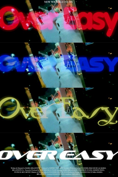 Over Easy - Movie Poster Over Easy - Movie Poster