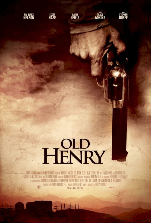 Old Henry - Movie Poster Old Henry - Movie Poster