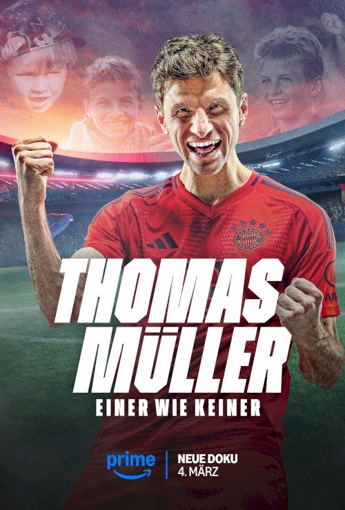Thomas Müller - One of a Kind - Movie Poster Thomas Müller - One of a Kind - Movie Poster