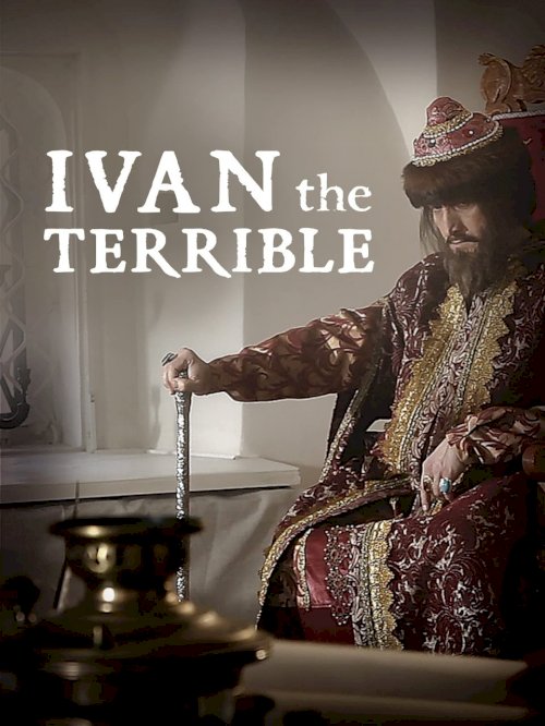 Ivan the Terrible - Movie Poster Ivan the Terrible - Movie Poster