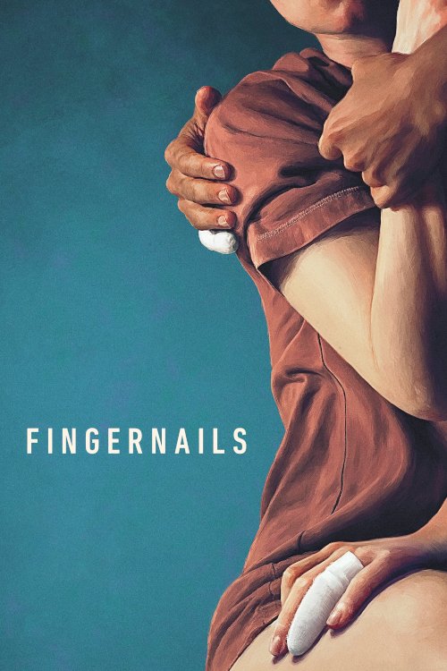 Fingernails - Movie Poster Fingernails - Movie Poster