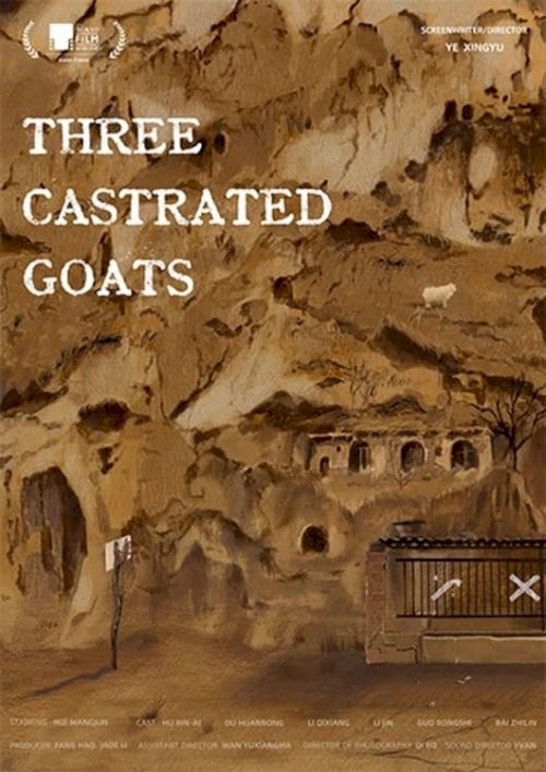 Three Castrated Goats - Movie Poster