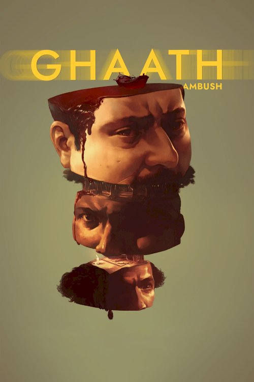 Ghaath - Movie Poster Ghaath - Movie Poster