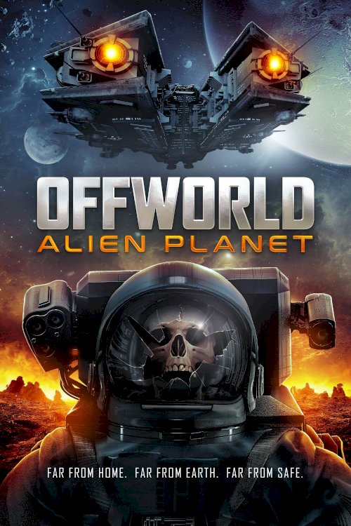 Offworld : Alien Planet - Movie Poster Offworld : Alien Planet - Movie Poster