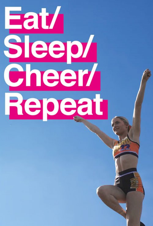 Eat / Sleep / Cheer / Repeat - Movie Poster Eat / Sleep / Cheer / Repeat - Movie Poster
